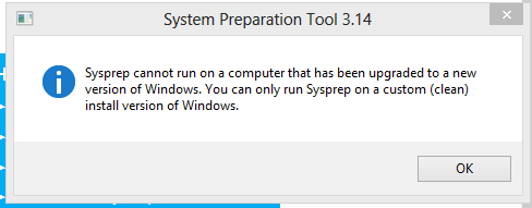 Sysprep не может работать на компьютере, который был обновлен до новой версии Windows.  Вы можете запустить Sysprep только в пользовательской (чистой) версии установки Windows